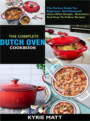 cover image of The Complete Dutch Oven Cookbook